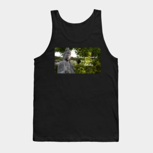 Wise Quote 10 - Buddha Tank Top